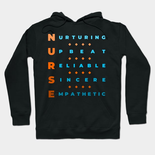 Qualities of a Nurse - Nurturing, Upbeat, Reliable, Sincere, Empathetic - Orange and Blue Hoodie by LuneFolk